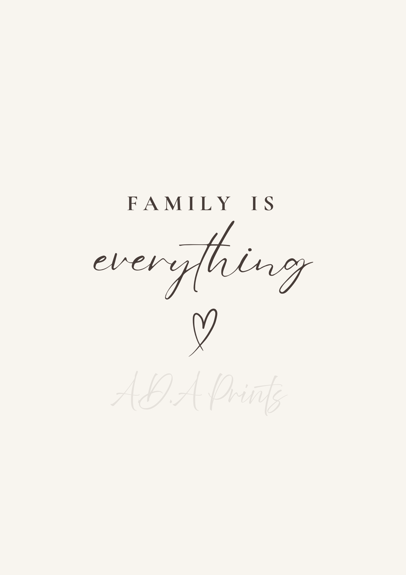Family Is Everything minimalist quote wall art print