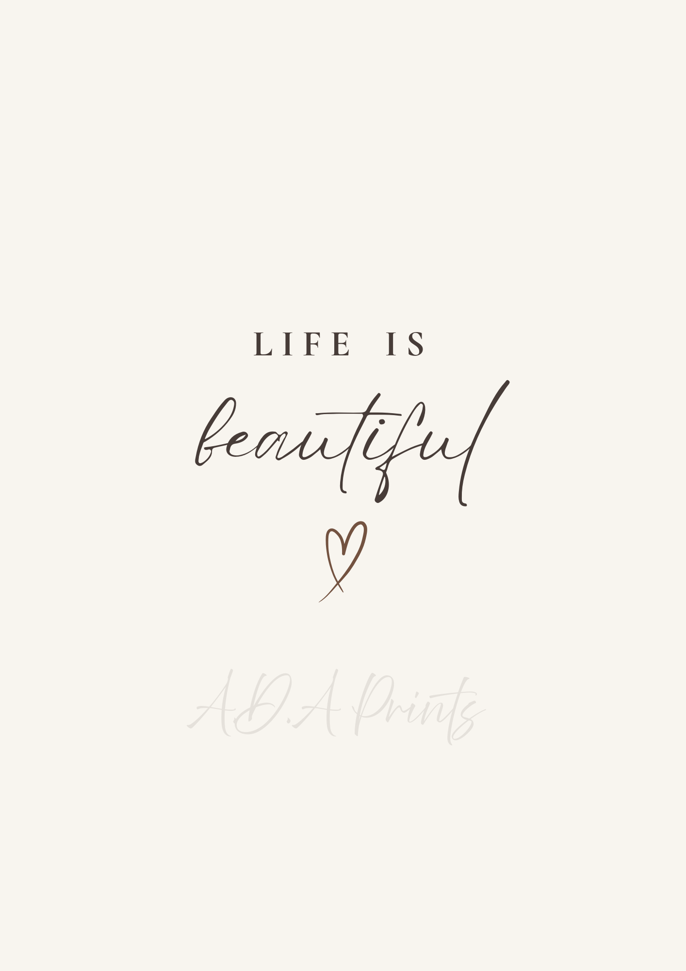 Life Is Beautiful minimalist quote wall art print